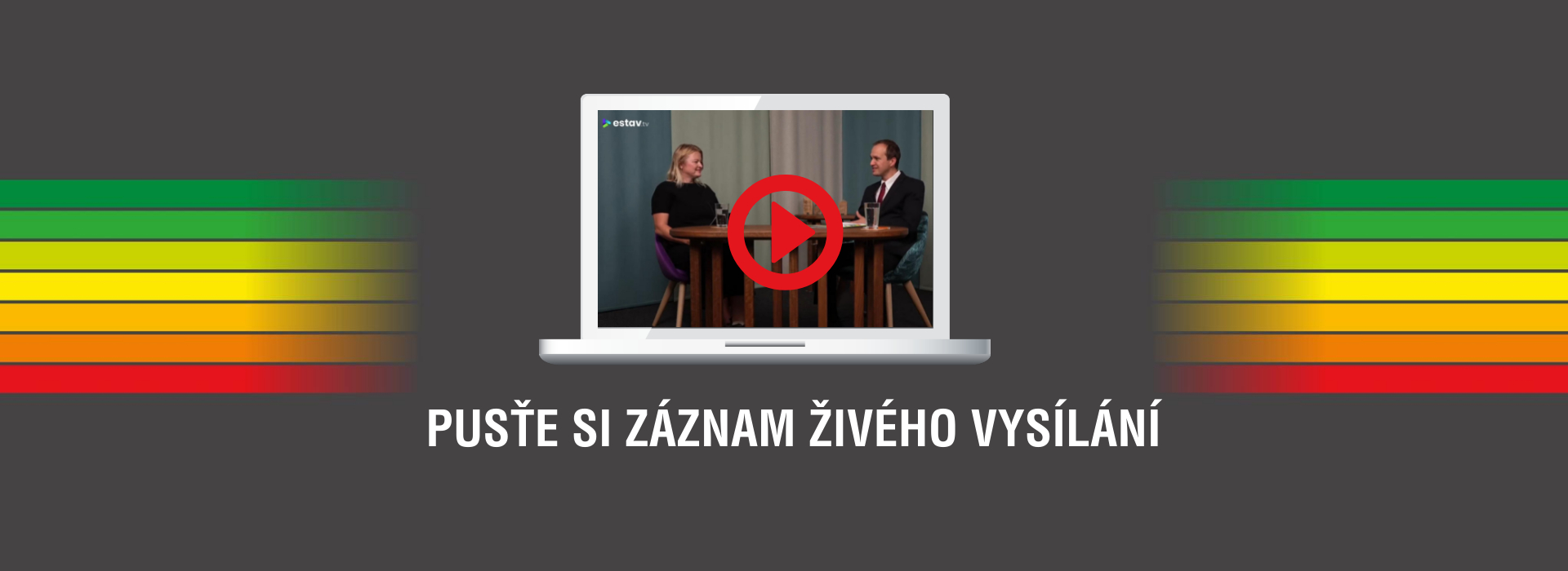 Živé vysílání při For Archu na téma úspor